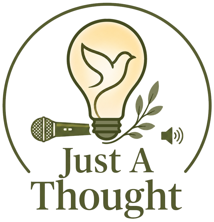 Just A Thought — The Podcast logo